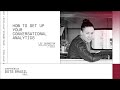 How to set up your conversational analytics