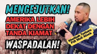 W4SPAD4LAH!! AMERIK4 LEBIH DEKAT DENGAN TANDA KIAMAT!