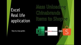 Excel Application in Real Life (case: Uploading Product in Shopee from Chinabrands)