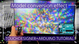 【Gem Seed】Model conversion effect—Arduino part | TOUCHDESIGNER TUTORIAL (Beginner Friendly)