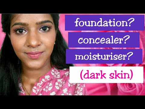 How to pick right foundation for dark skin?Good Concealer&Moisturizer on budget!💖 How to pick right foundation for dark skin?Good Concealer&Moisturizer on budget!💖