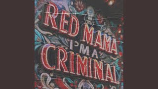 RED MAMA I´M A CRIMINAL / RDS Vandals I (feat. SHK406)