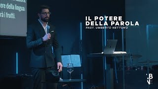 Il potere della parola I Past. Umberto Nettuno