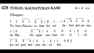 TUHAN, KAUSATUKAN KAMI | Puji Syukur No. 428 | Lagu Komuni | Lagu Rohani Katolik