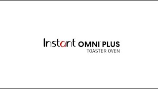 Introducing the Instant Omni Plus