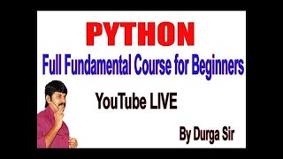 Learn Python - Full Fundamental Course for Beginners by Durga sir