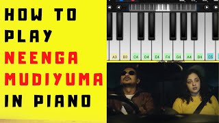 Learn to play Neenga Mudiyuma from Psycho | Tamil Songs in Piano | Dinesh Thangappan