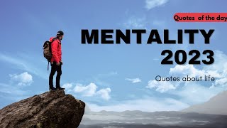 Mentality 2023 | motivational quotes | Inspirational video
