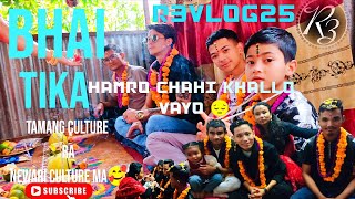 ||Tamang culture||Ra||Newari culture||Ma #bhaitika hamro chahi khallo vayo 😔🥰thikai xa