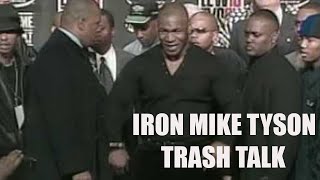 Mike Tyson intimidating trash talk