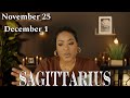 SAGITTARIUS! “This Situation Needs Your Full Attention ⚠️ NOVEMBER 25 - DECEMBER 1