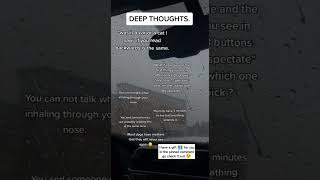 Deep Thoughts #shorts #tiktok #deepthoughts #showerthoughts