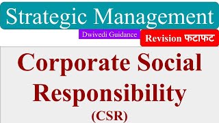 CSR, Corporate Social Responsibility, CSR Committee Function, Schedule VII, Strategic Management mba