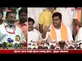 ”அந்த இடம் என்னுடையது தான்.. ஆனா.. அண்ணாமலையின் குற்றச்சாட்டு.. திருமா விளக்கம்..