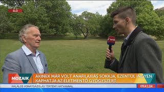 Mozaik - Akinek már volt anafilaxiás sokkja, ezentúl ingyen kaphat életmentő gyógyszert - HÍR TV