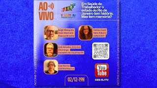 Live Preparatória para a 5ª CESTT-RJ: Em Saúde do Trabalhador, o RJ tem história. Mas tem memória