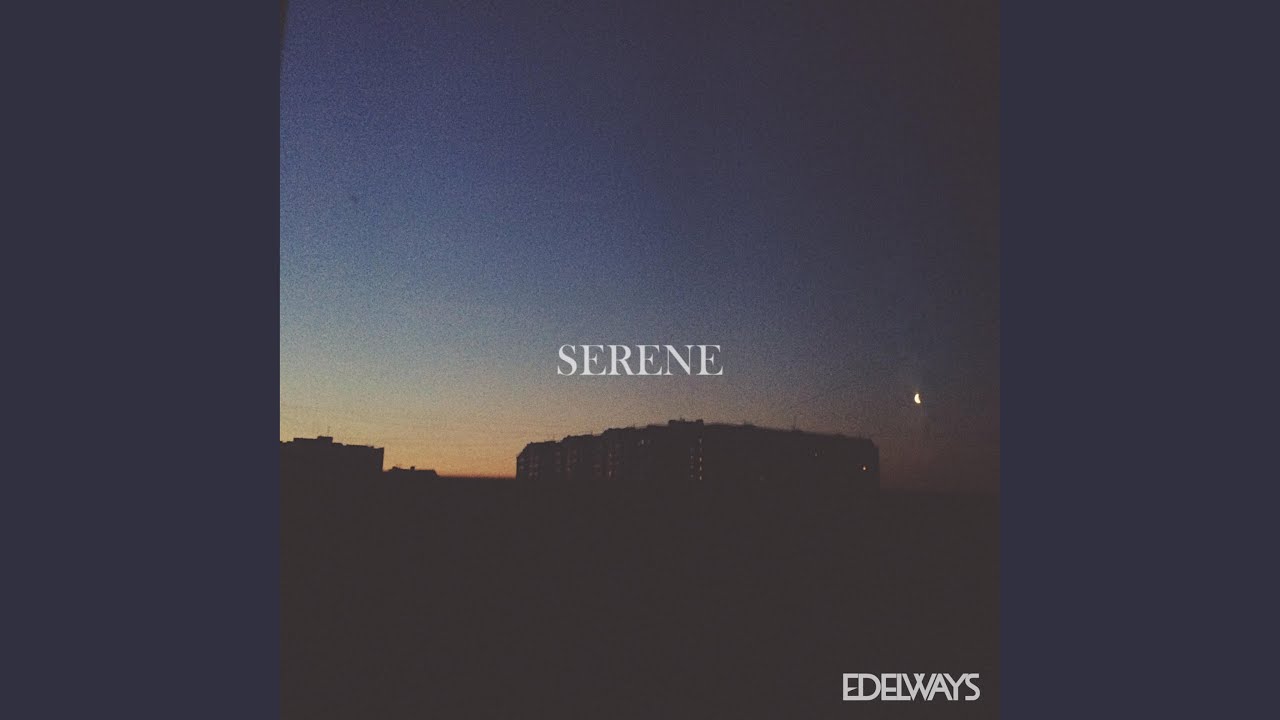 Serene Youtube Music