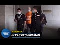 MAHKAMAH | Bekas CEO Direman Kes Rasuah USD2.5 Juta