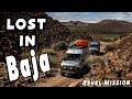 Revel Mission Baja #6 -Lost in Baja