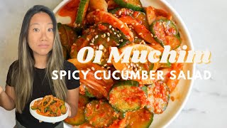 Oi Muchim (Spicy Cucumber Salad)