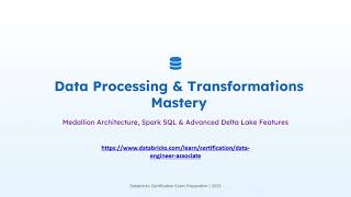 Databricks Engineer Associate Deck3 Data Processing Transformations
