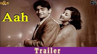 Aah 1953 - Old Superhit Hindi Classic Movie Trailer l आह - Nargis , Raj Kapoor , Vijayalaxmi