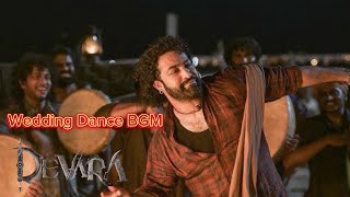 Devara Part-1 Wedding Dance BGM |Jr.NTR | Jahnavi Kapoor | Anirudh | Koratala Siva