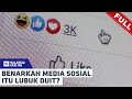 [FULL] Malaysia Hari Ini (2022) | Tue, Jan 18 - Benarkah Media Sosial Itu Lubuk Duit?