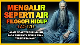 LAO TZU: HIDUP MENGALIR SEPERTI AIR #PannadikaChannel