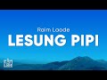 Raim Laode - Lesung Pipi (Lirik)