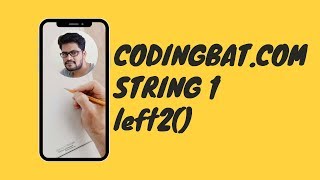 11 Codingbat | String 1 | left2 | Java coding practice | UiBrains | by Naveen Saggam
