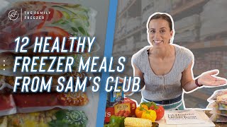 12 Healthy Freezer Meals from Sam's Club