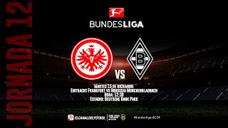 Partido Completo: Eintracht Frankfurt vs Borussia Monchengladbach | Jornada 12 | Bundesliga