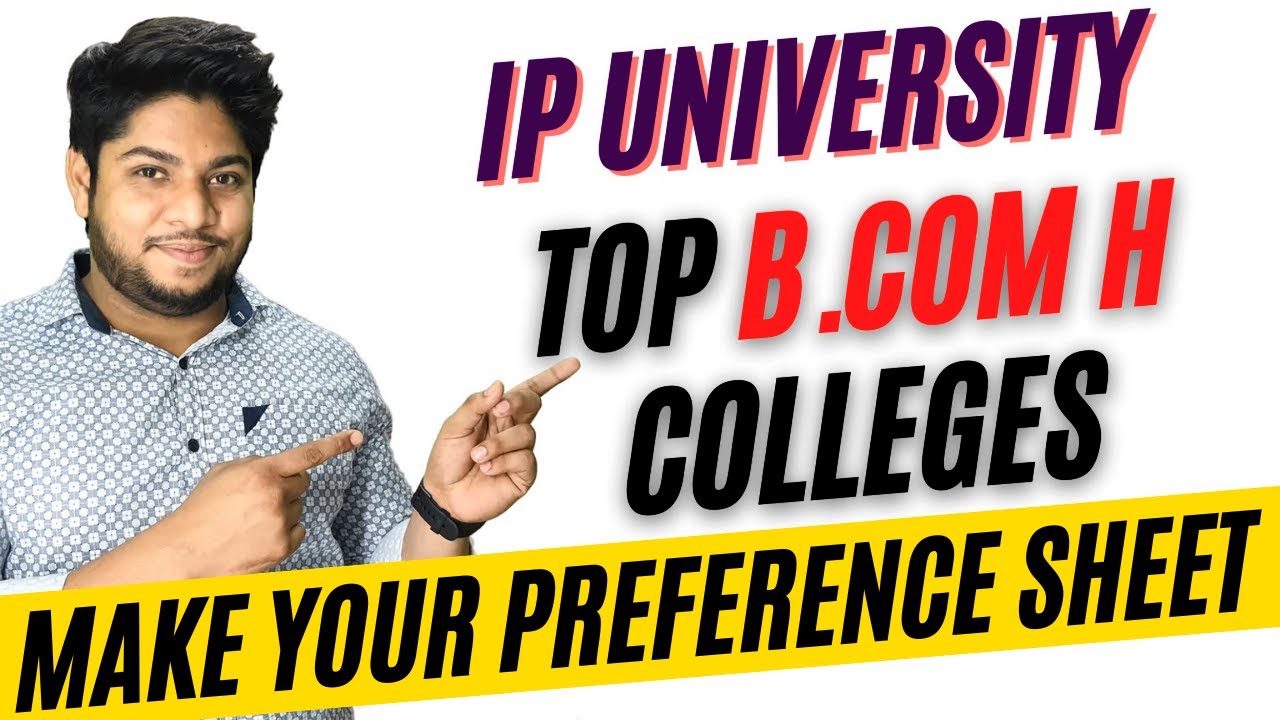 Top 10 B Com Honors Colleges In IP University 🔥🔥 GGSIPU - YouTube