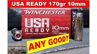 Is Winchester USA READY 170 Grain 10mm ANY GOOD?