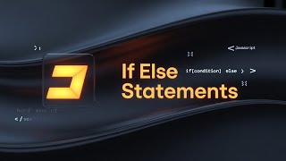 JavaScript If Else Conditional Statements | JS Tutorial ( JS # 7 )