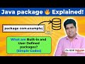 Java Packages Explained | Built-in & User-Defined Package with Examples