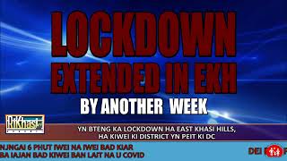 YN BTENG KA LOCKDOWN HA EAST KHASI, HA KIWEI KI DISTRICT YN PEIT KI DC