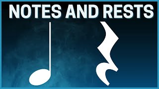 Introduction to Notes and Rests