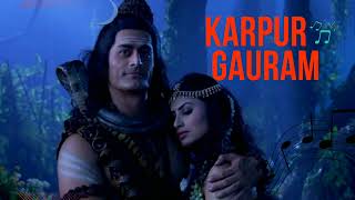Karpur Gauram | Devo Ke Dev Mahadev| Meditation song || Shiv Shankar