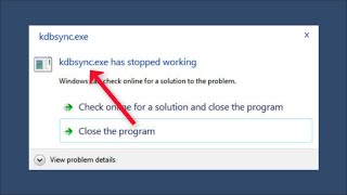 How To Fix Kdbsync.exe Has Stopped Working In Windows 10 / 11 - 2022