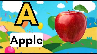 Learn ABC with Fun Songs for Kids | A for Apple Alphabet Learning Video for Toddlers and Preschooler