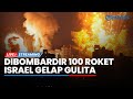 🔴Israel Gelap Gulita! 100 Roket Bombardir Israel, Kebakaran dan Listrik Padam Total