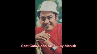 Geet Gata Hoon mein--- Very Melodious song...