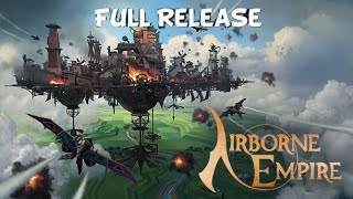 Airborne Empire full release out today