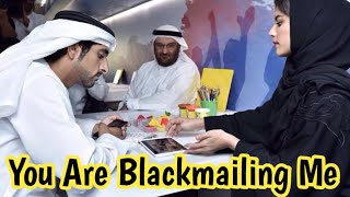 You Are Blackmailing Me | Sheikh Hamdan poetry | English fazza poems | Heart Touching poems