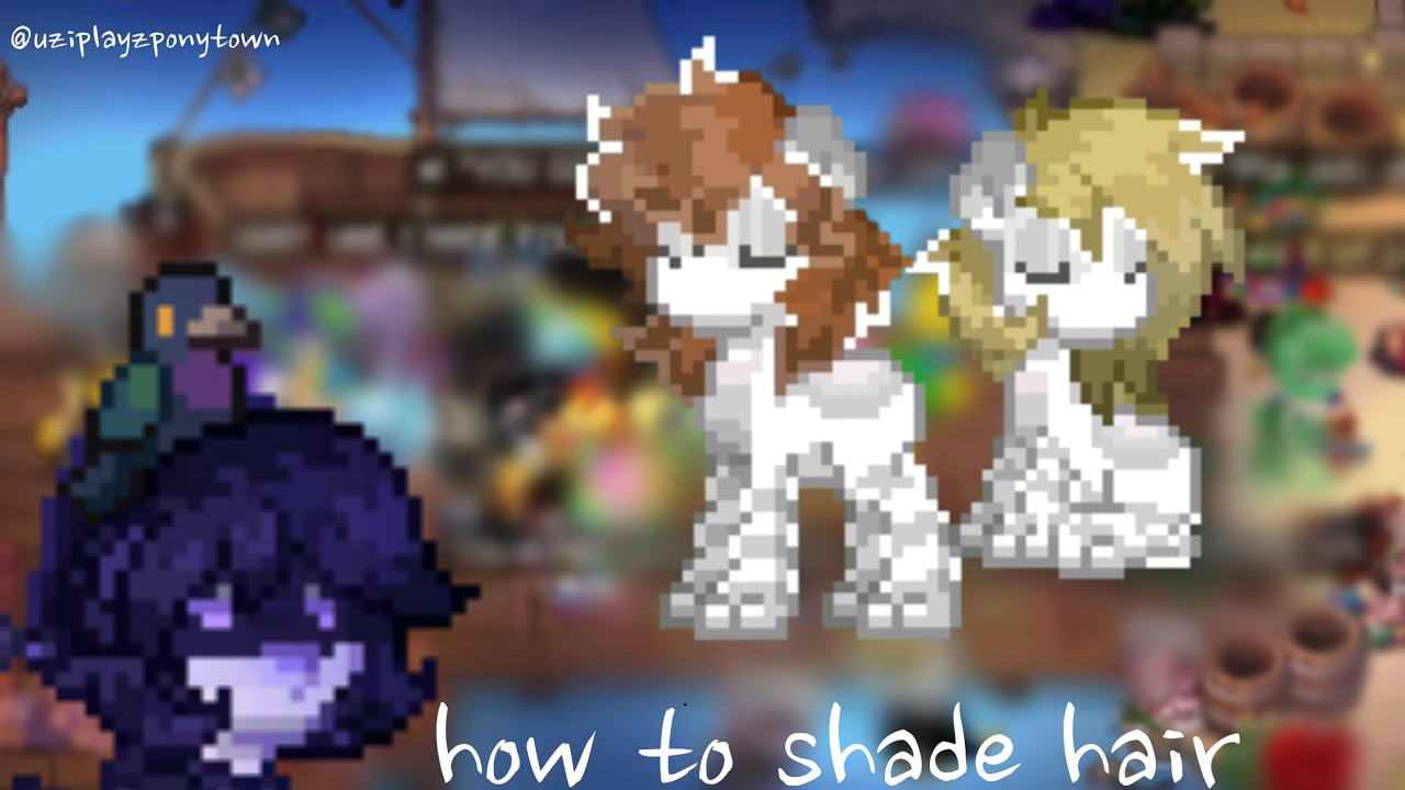 Shade Hair How To Shade Hair Pony Town Tutorial Youtube