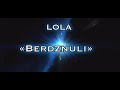 lola berdznuli