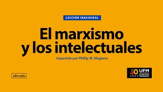 El marxismo y los intelectuales