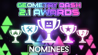 Geometry Dash 2.1 Awards Nominees